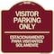 Signmission Bilingual Reserved Parking Visitor Parking Only Estacionamiento Para Visitantes, A-DES-BU-1818-24301 A-DES-BU-1818-24301 - alternate 1